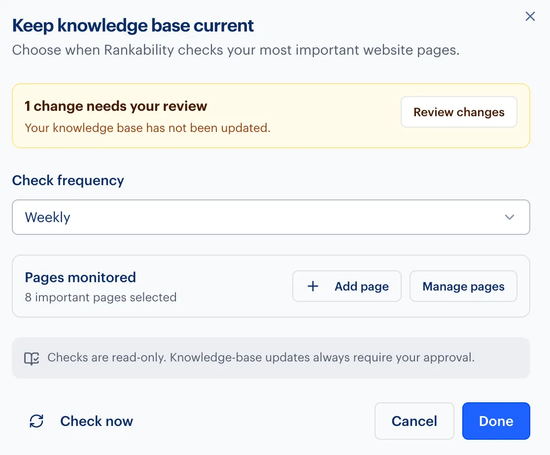 Knowledge-base monitoring settings with weekly checks, selected pages, and changes awaiting approval.