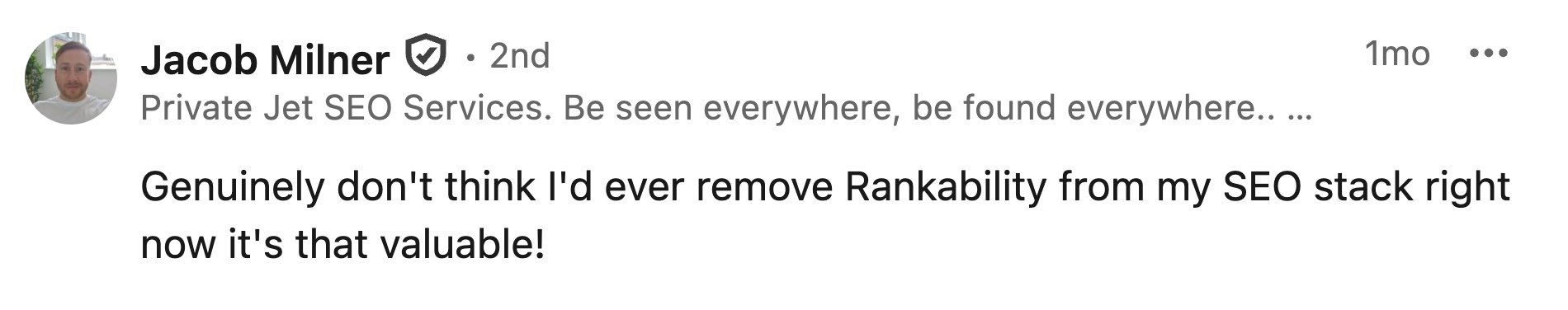 Jacob Milner calling Rankability valuable for SEO stack