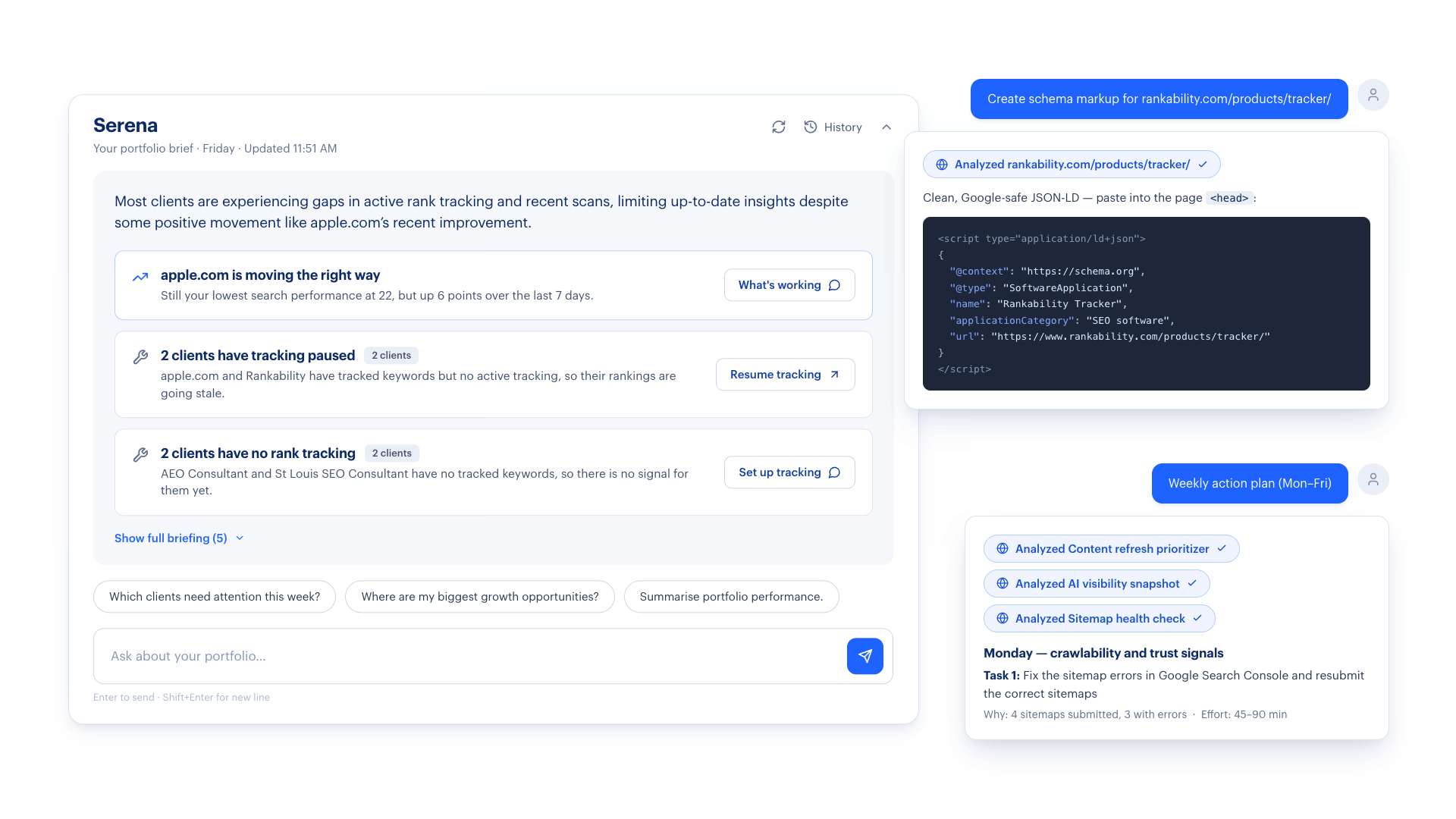 Serena answering questions about a client portfolio: a rank-tracking briefing with next steps, schema markup generation, and a weekly action plan.